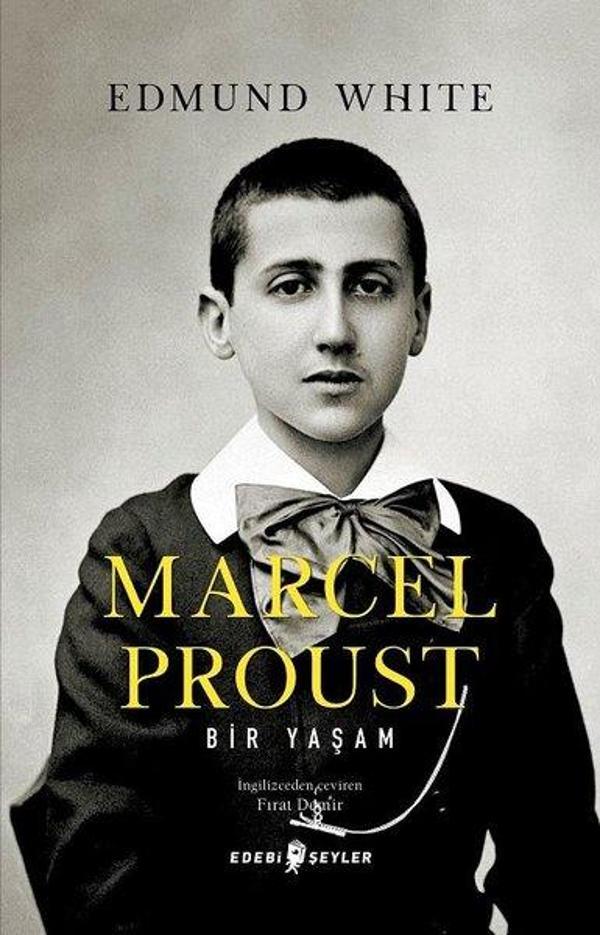 Marcel Proust: Bir Yaşam - Edebi Şeyler - Image 1