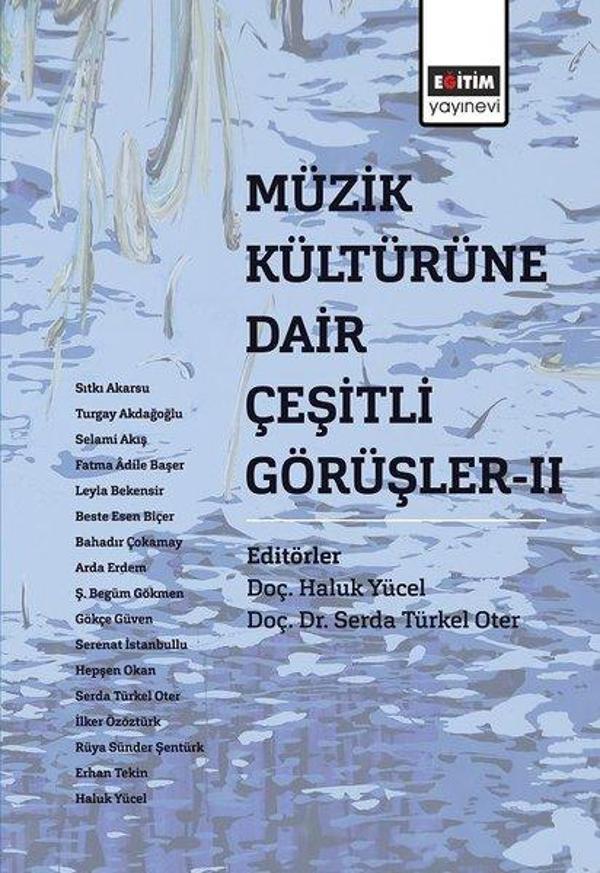 Müzik Kültürüre Dair Çeşitli Görüşler-2 - Eğitim Yayınevi - Image 1
