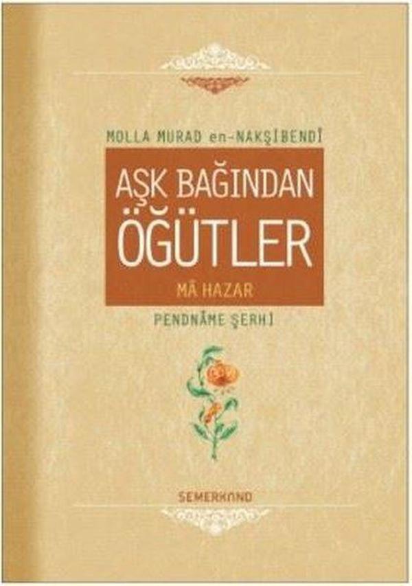Aşk Bağından Öğütler - Semerkand Yayınları - Image 1