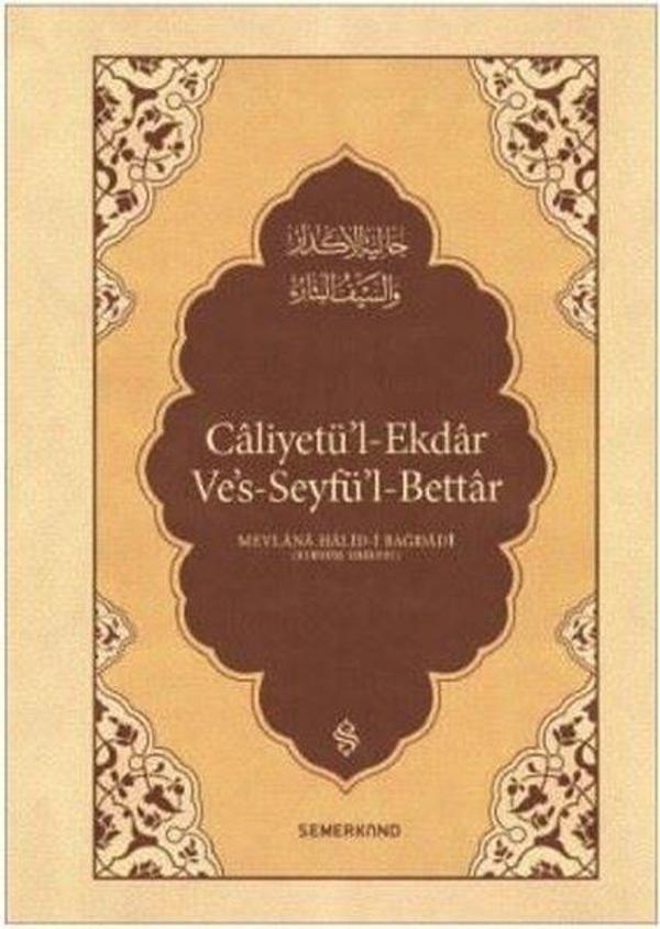 Caliyetü'l-Ekdar Ve's-Seyfü'l-Bettar - Semerkand Yayınları - Image 1