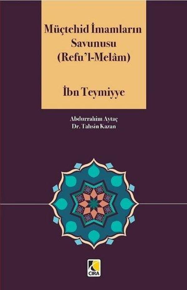 Müçtehid İmamların Savunusu: Refu'l-Melam - Çıra Yayınları - Image 1
