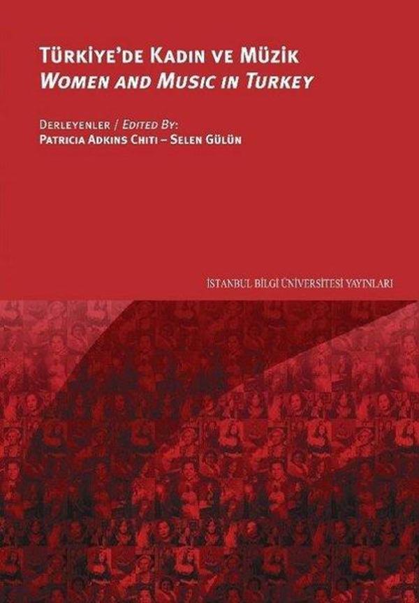 Türkiye'de Kadın ve Müzik - İstanbul Bilgi Üniv.Yayınları - Image 1