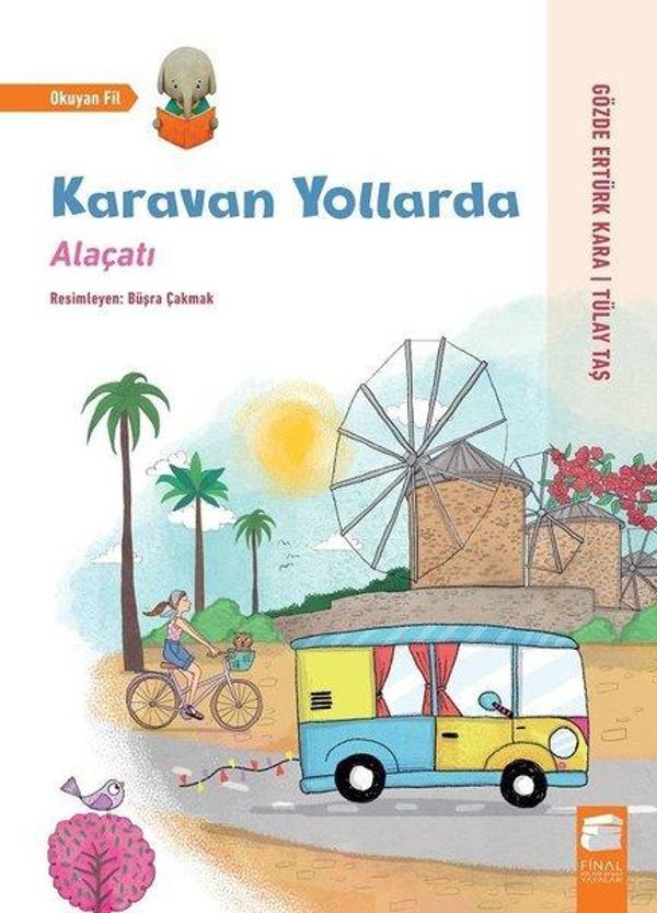 Karavan Yollarda: Alaçatı - Final Kültür Sanat Yayınları - Image 1