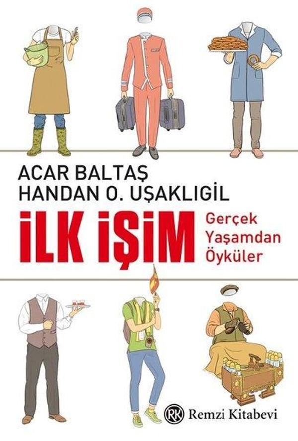 İlk İşim-Gerçek Yaşamdan Öyküler - Remzi Kitabevi - Image 1