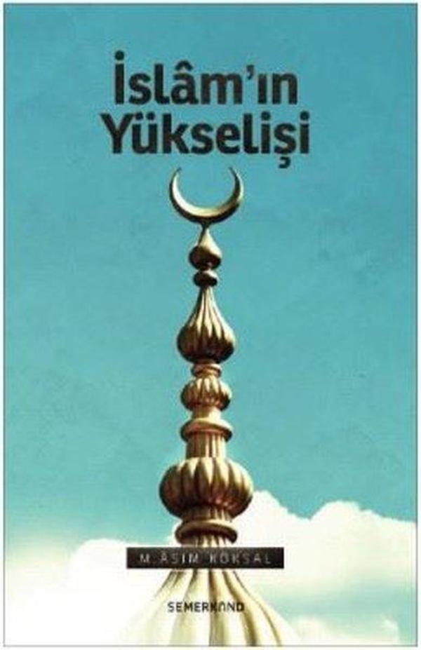 İslamın Yükselişi - Semerkand Yayınları - Image 1