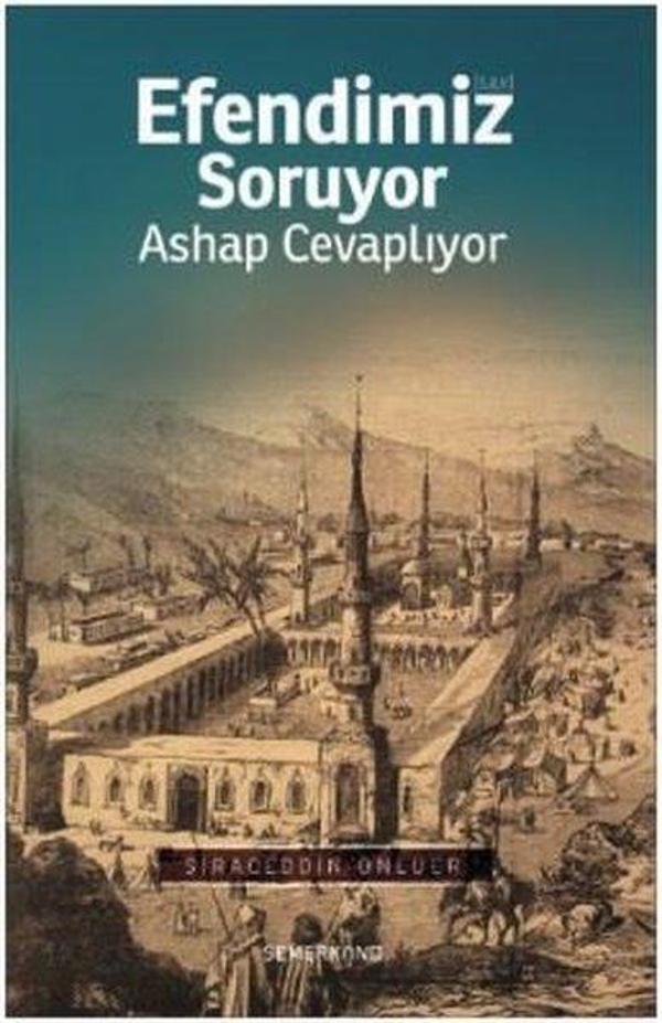 Efendimiz Soruyor Ashap Cevaplıyor - Semerkand Yayınları - Image 1