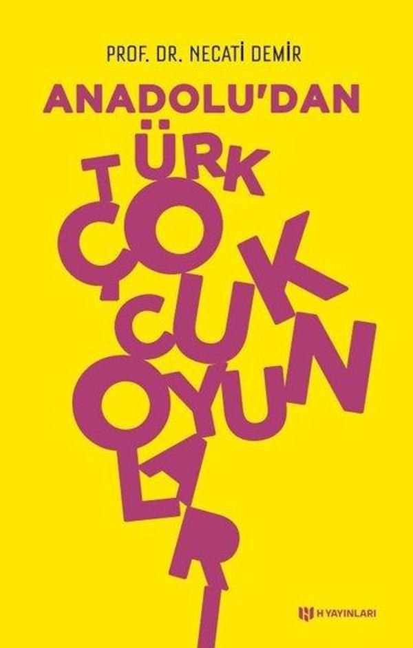 Anadoludan Türk Çocuk Oyunları - H Yayınları - Image 1
