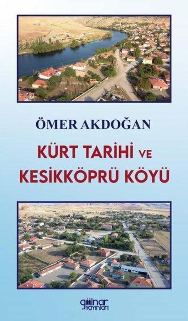 Kürt Tarihi ve Kesikköprü Köyü - Gülnar Yayınları - Image 1