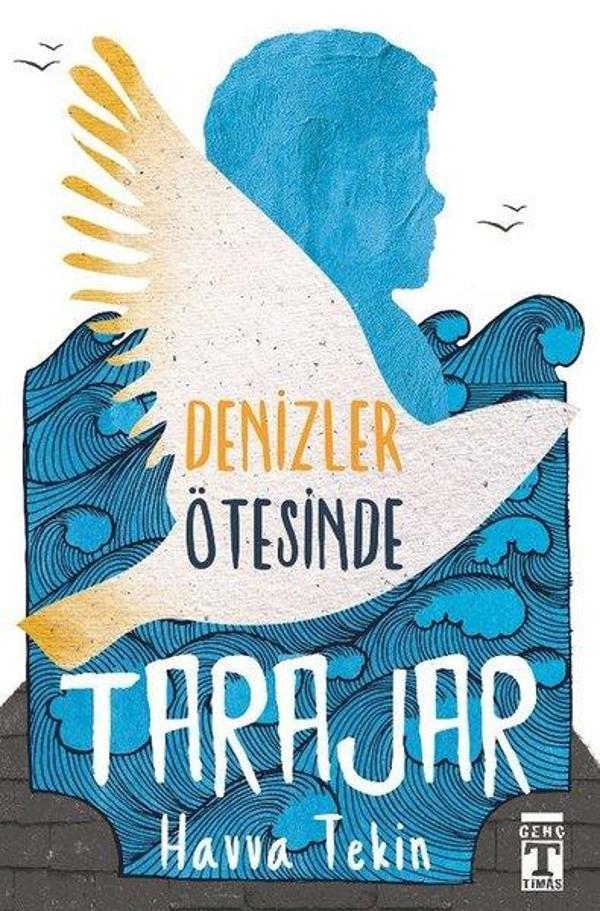 Denizler Ötesinde Tarajar - Genç Timaş - Image 1