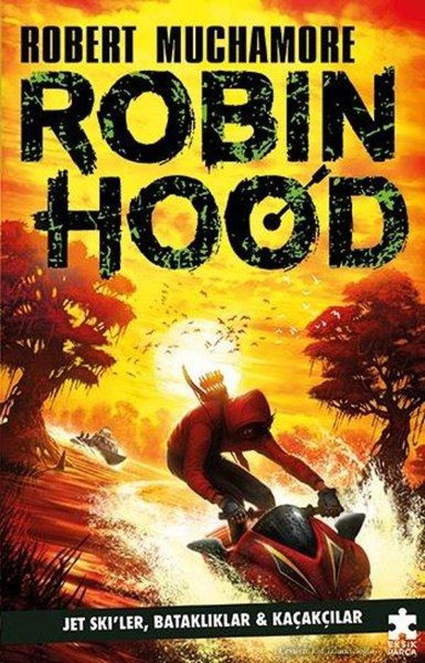 Robin Hood 3 - Jet Ski'ler, Bataklıklar ve Kaçakçılar - Eksik Parça Yayınları - Image 1