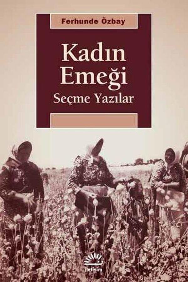 Kadın Emeği-Seçme Yazılar - İletişim Yayınları - Image 1