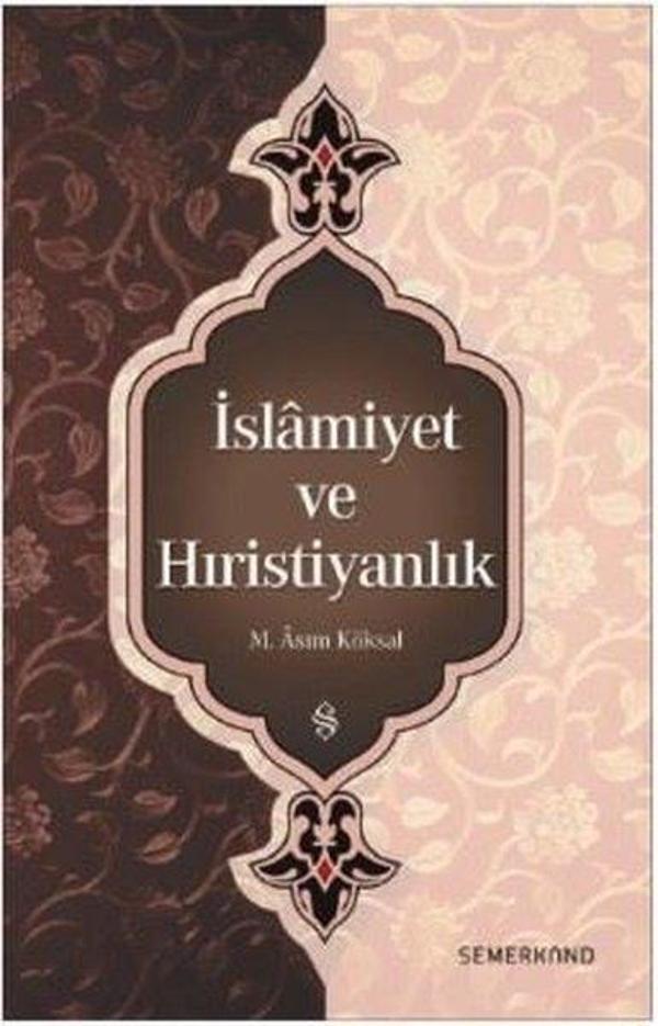İslamiyet ve Hıristiyanlık - Semerkand Yayınları - Image 1