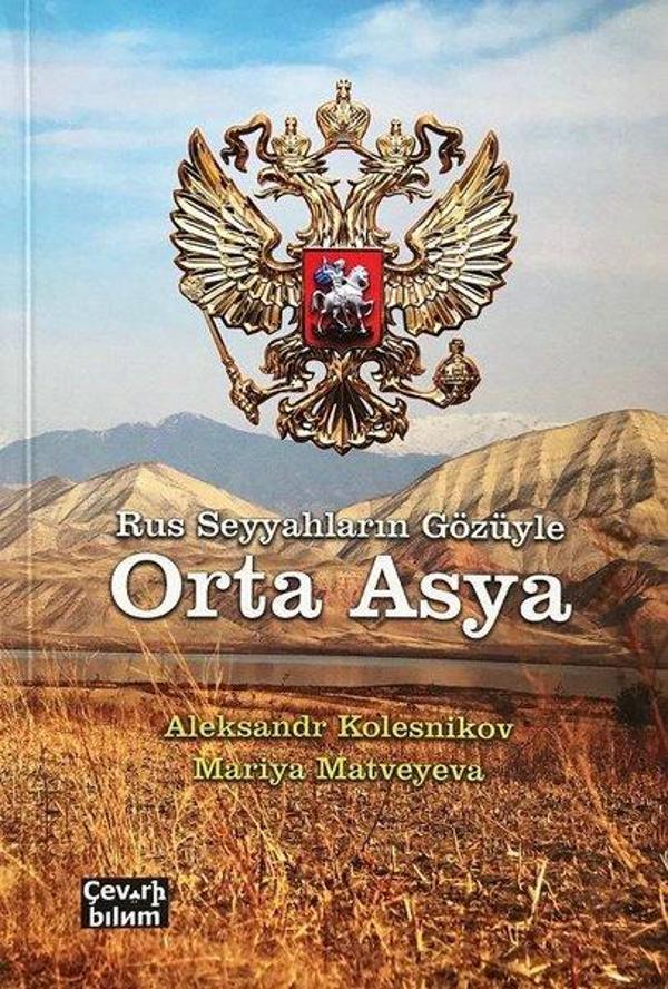 Rus Seyyahların Gözüyle Orta Asya - Çeviribilim - Image 1