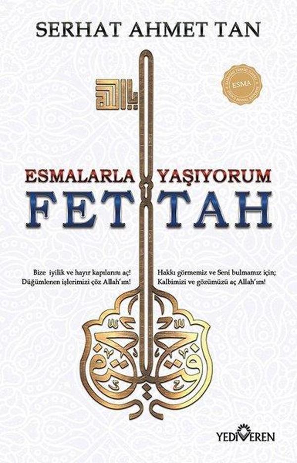 Esmalarla Yaşıyorum-Ya Fettah - Yediveren Yayınları - Image 1