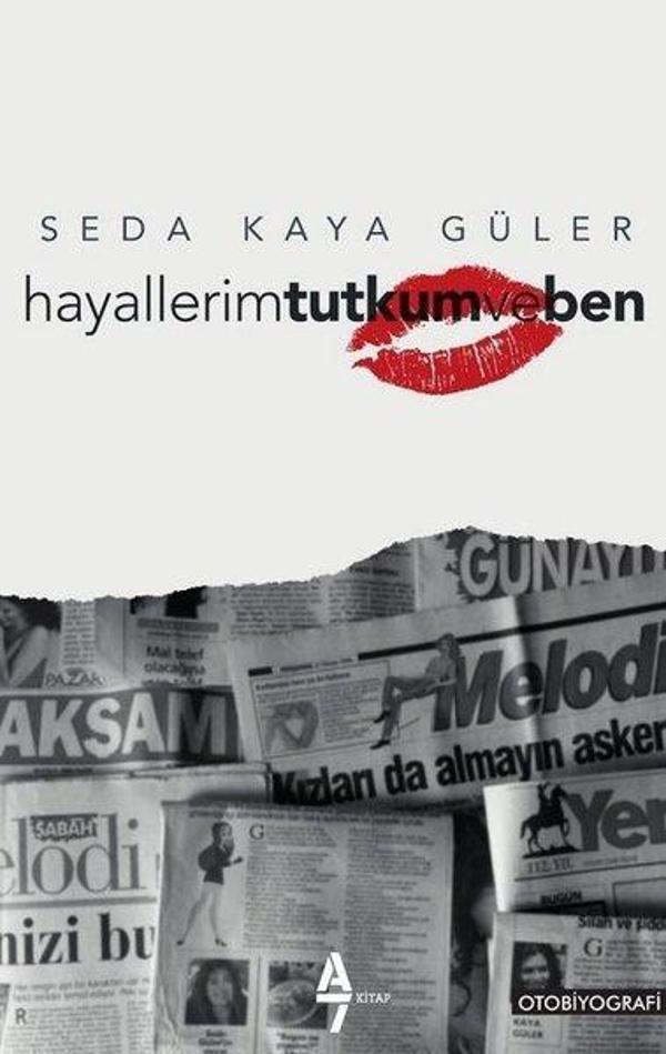 Hayallerim Tutkum ve Ben - A7 Kitap - Image 1