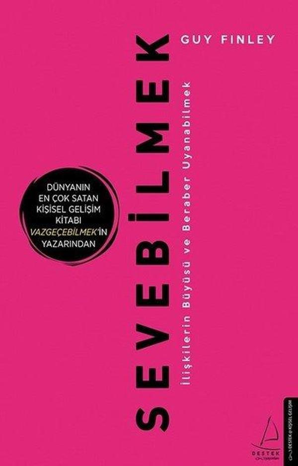 Sevebilmek-İlişkilerin Büyüsü ve Beraber Uyanabilmek - Destek Yayınları - Image 1