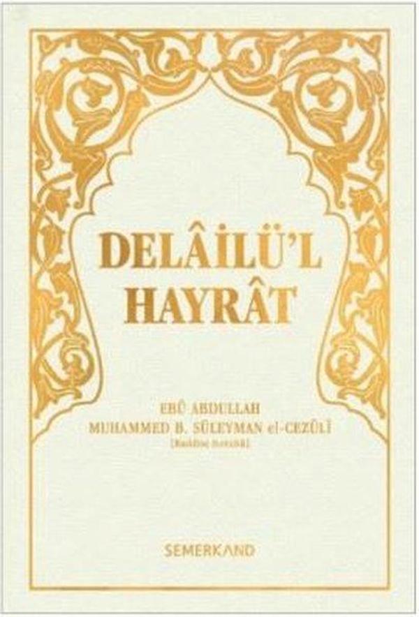 Delailü'l Hayrat-Hafız Boy Beyaz Kapak - Semerkand Yayınları - Image 1