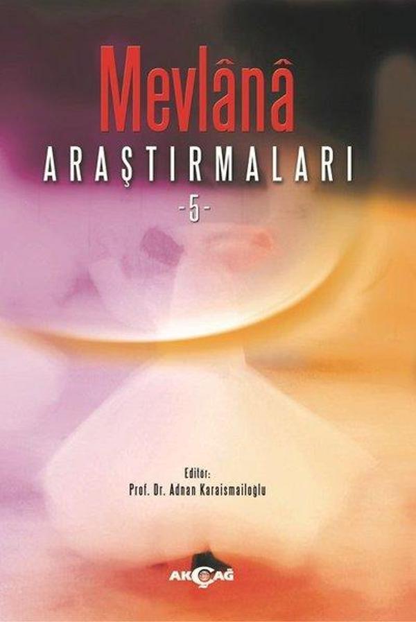 Mevlana Araştırmaları-5 - Akçağ Yayınları - Image 1