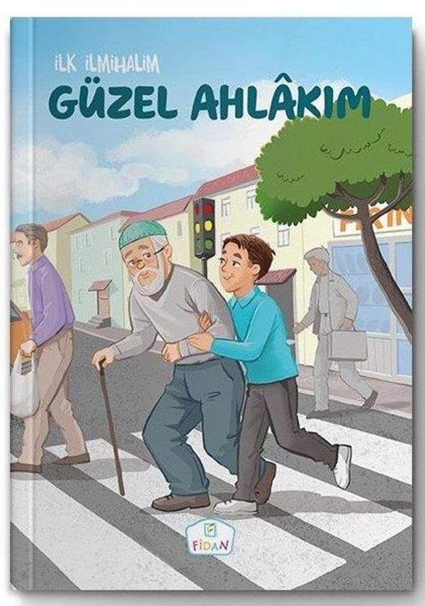 Güzel Ahlakım-İlk İlmihalim - Fidan Yayınları - Image 1