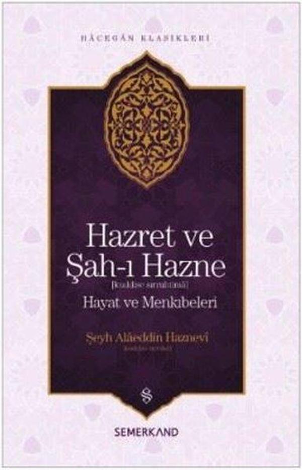 Hazret ve Şah-ı Hazne-Hacegan Klasikleri - Semerkand Yayınları - Image 1