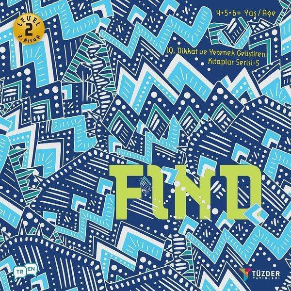 Find-Level 2-2.Kitap-IQ ve Yetenek Geliştiren Kitaplar Serisi 5 - Tüzder Yayınları - Image 1