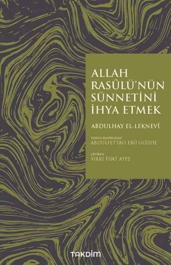 Allah Rasülü'nün Sünnetini İhya Etmek - Takdim - Image 1