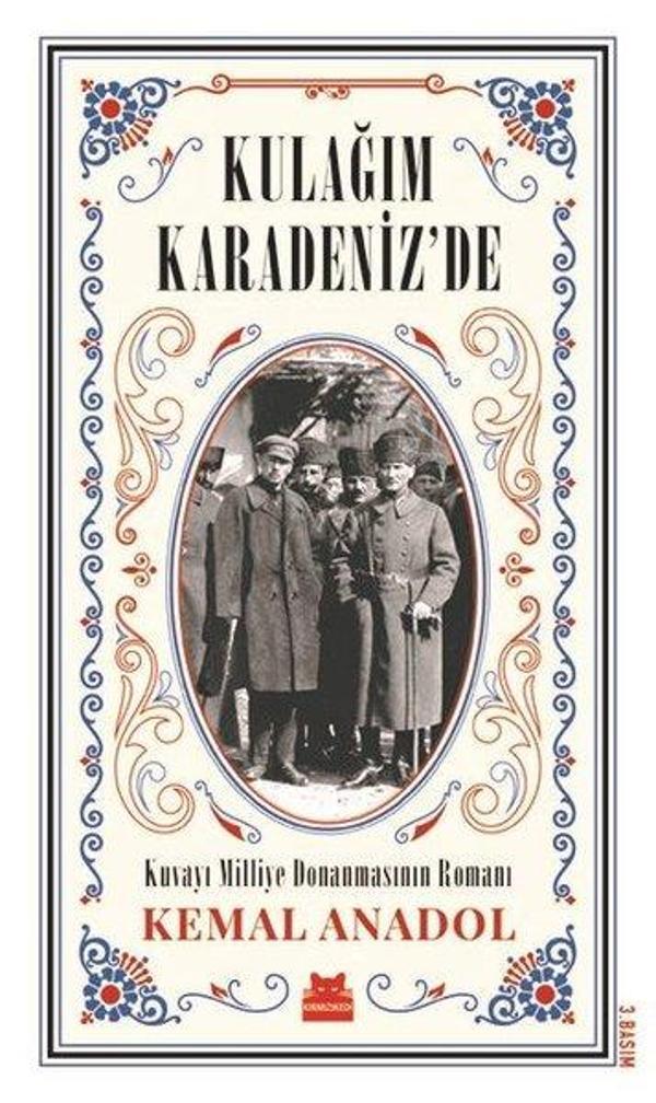 Kulağım Karadeniz'de-Kuvayi Milliye Donanmasının Romanı - Kırmızı Kedi Yayınevi - Image 1