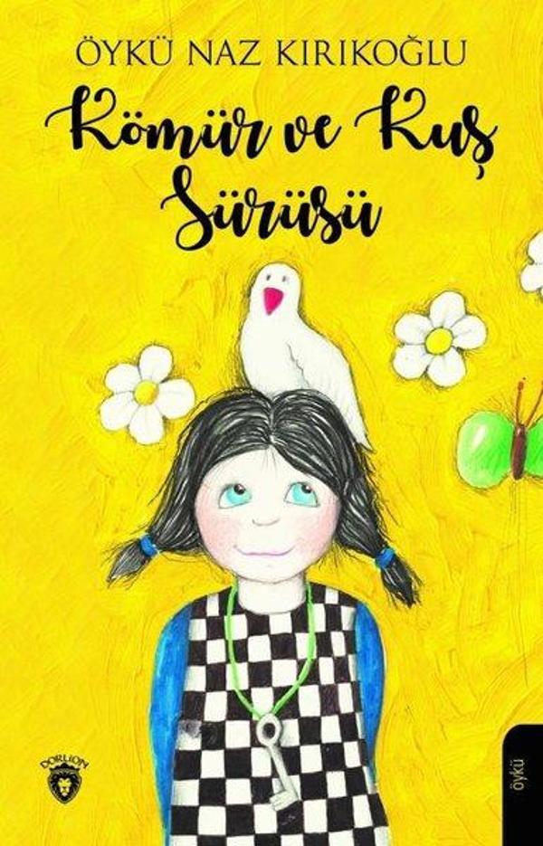 Kömür ve Kuş Sürüsü - Dorlion Yayınevi - Image 1