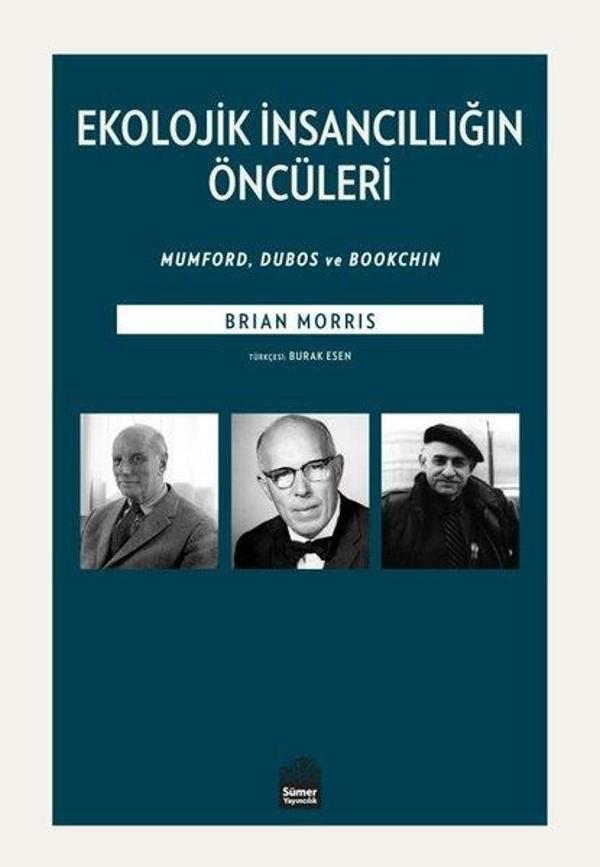 Ekolojik İnsancıllığın Öncüleri - Sümer Yayıncılık - Image 1