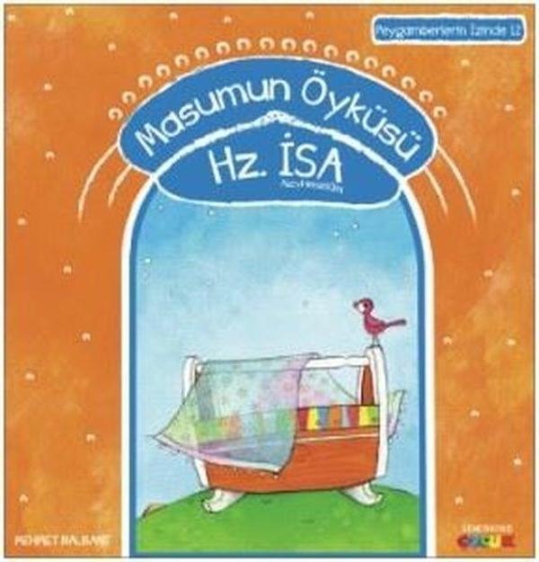 Masumun Öyküsü Hz.İsa-Peygamberin İzinde 12 - Semerkand Çocuk - Image 1