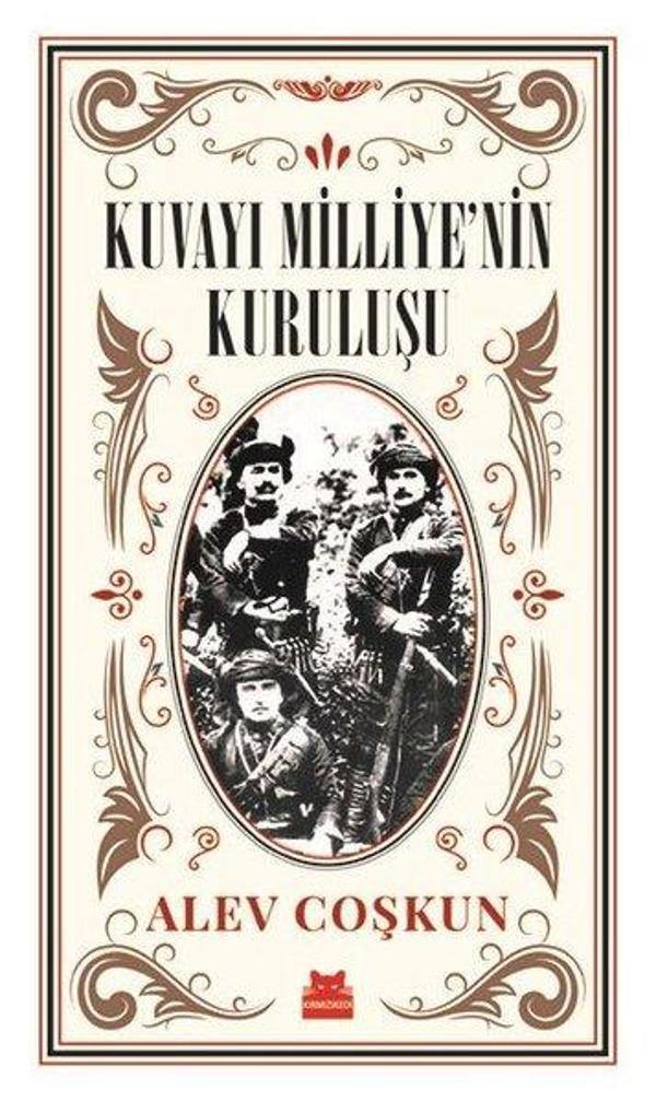 Kuvayı Milliye'nin Kuruluşu - Kırmızı Kedi Yayınevi - Image 1