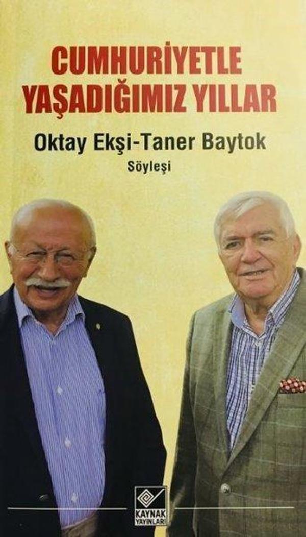 Cumhuriyetle Yaşadığımız Yıllar - Kaynak Yayınları - Image 1