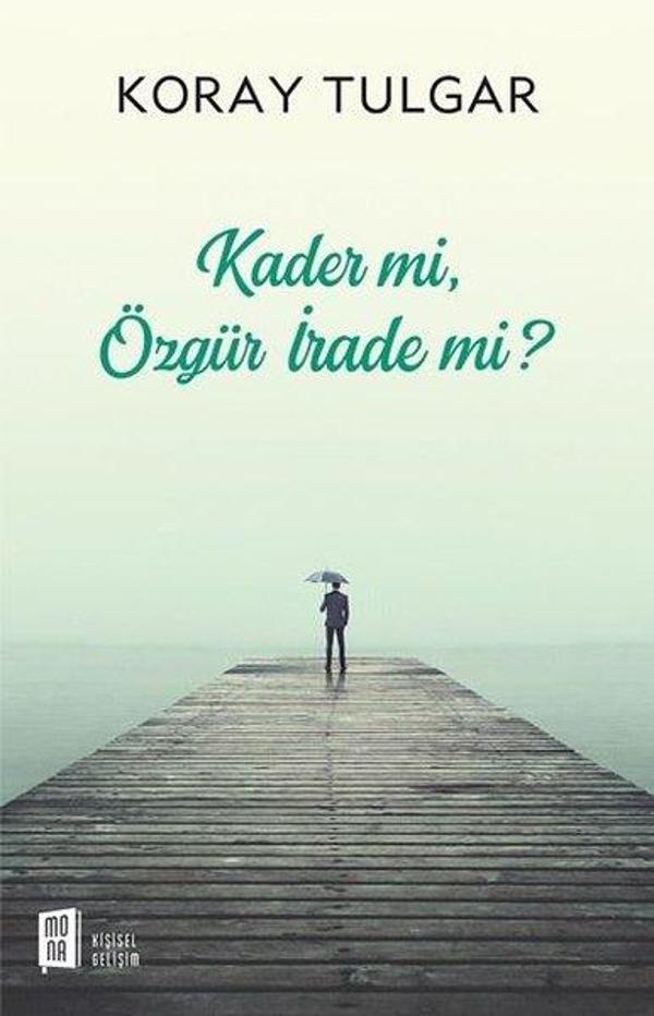Kader mi?Özgür İrade mi? - Mona - Image 1
