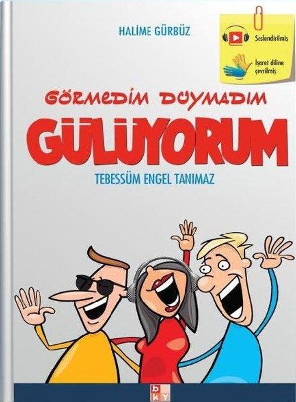 Görmedim Duymadım Gülüyorum - Babıali Kültür - BKY - Image 1