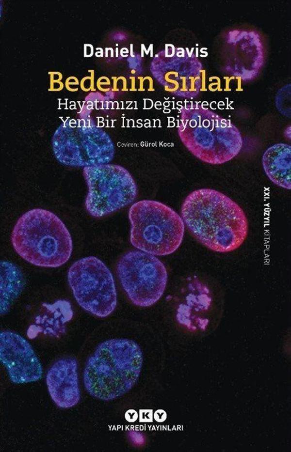 Bedenin Sırları - Hayatımızı Değiştirecek Yeni Bir İnsan Biyolojisi - Yapı Kredi Yayınları - Image 1