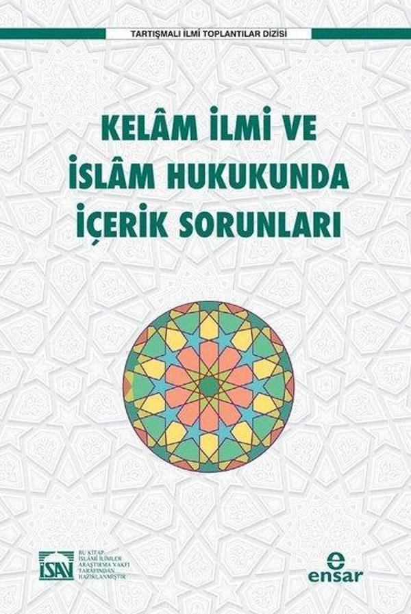 Kelam İlmi ve İslam Hukukunda İçerik Sorunları - Ensar Neşriyat - Image 1