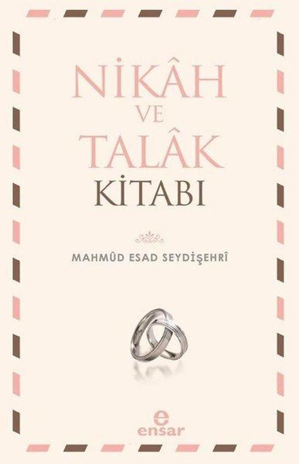 Nikah ve Talak Kitabı - Ensar Neşriyat - Image 1