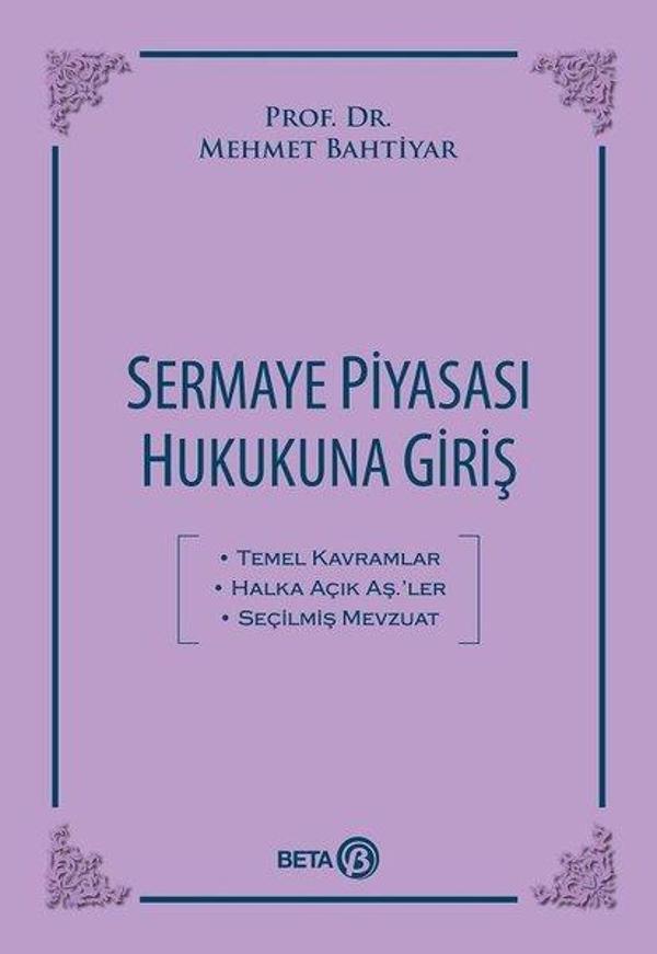 Sermaye Piyasası Hukukuna Giriş - Beta Yayınları - Image 1