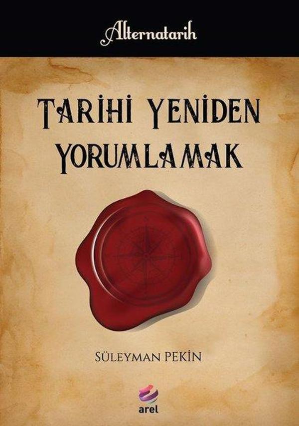 Tarihi Yeniden Yorumlamak - Arel Kitap - Image 1
