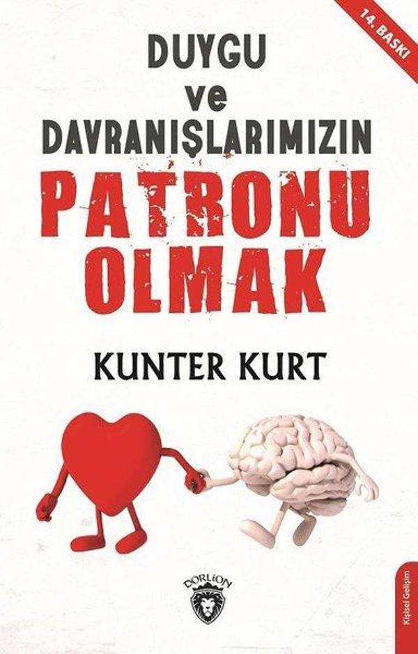 Duygu ve Davranışlarımızın Patronu Olmak - Dorlion Yayınevi - Image 1
