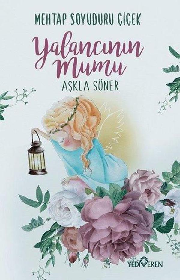 Yalancının Mumu Aşkla Söner - Yediveren Yayınları - Image 1