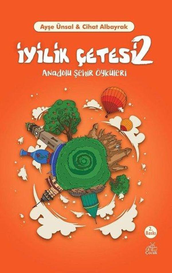 İyilik Çetesi-2: Anadolu Şehir Öyküleri - Okur Çocuk - Image 1