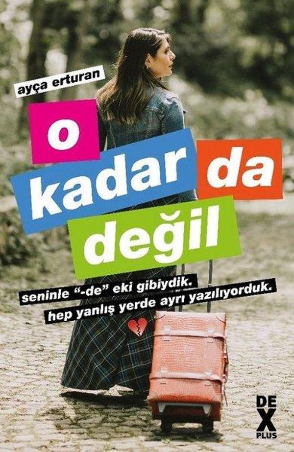 O Kadar da Değil - DEX - Image 1