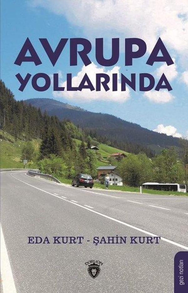 Dorlion Yayınevi Avrupa Yollarında - Dorlion Yayınevi - Image 1