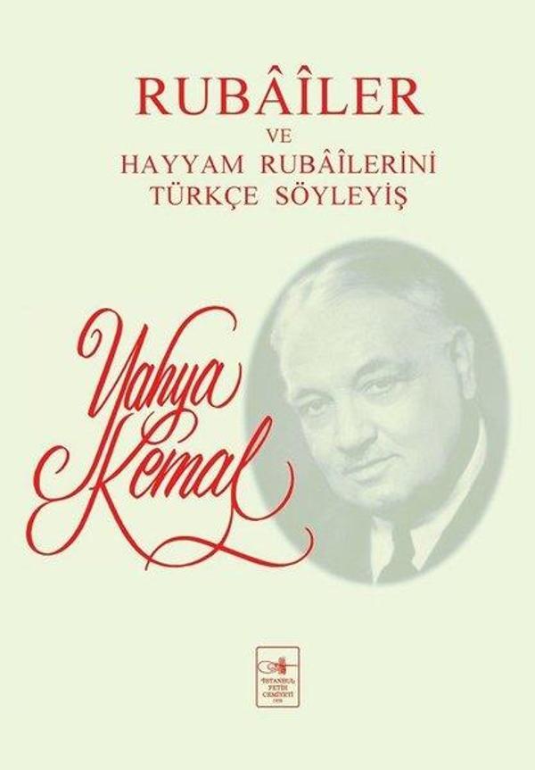 Rubailer ve Hayyam Rubailerini Türkçe Söyleyiş - İstanbul Fetih Cemiyeti - Image 1