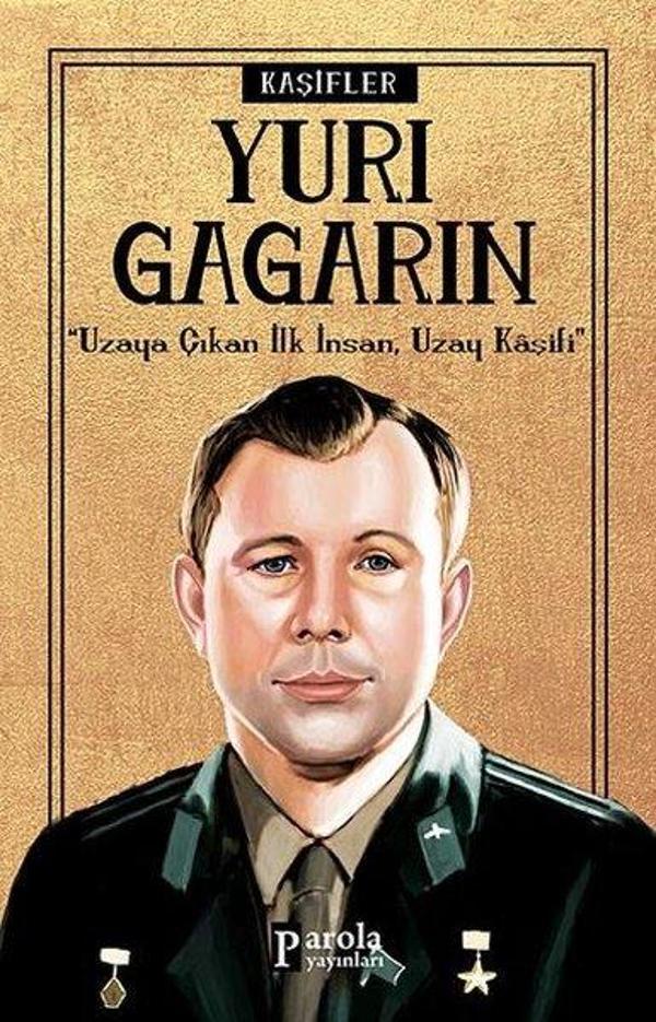 Yuri Gagarin-Kaşifler - Parola Yayınları - Image 1
