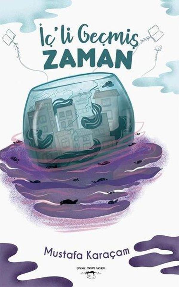 İç'li Geçmiş Zaman - Sokak Kitapları Yayınları - Image 1