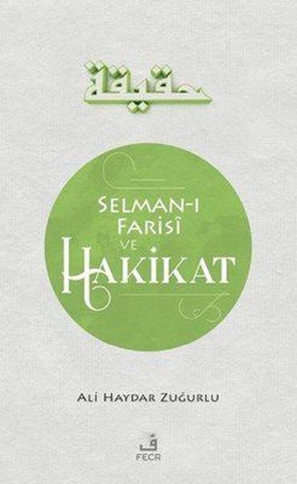 Selman-ı Farisi ve Hakikat - Fecr Yayınları - Image 1