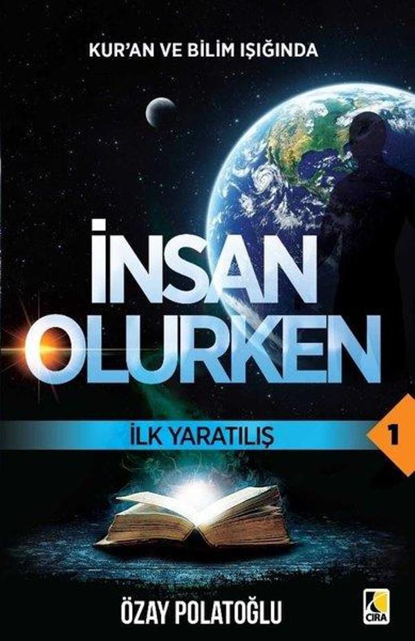 İnsan Olurken-İlk Yaratılış 1 - Çıra Yayınları - Image 1