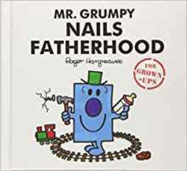 Mr. Grumpy Nails Fatherhood (Mr Men for Grown Ups) - Egmont - Image 1